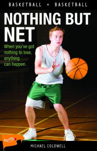 Title: Nothing But Net, Author: Michael Coldwell