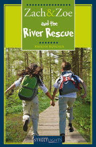 Title: Zach & Zoe and the River Rescue, Author: Kristin Butcher