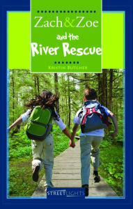 Title: XZach & Zoe and the River Rescue, Author: Kristin XButcher