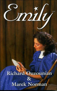 Title: Emily, Author: Richard Ouzounian