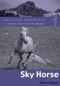 Title: Sky Horse, Author: Sharon Siamon