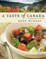 Title: A Taste of Canada, Author: Rose Murray