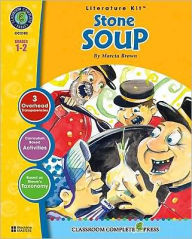 Title: A Literature Kit for Stone Soup, Grades 1-2 [With 3 Overhead Transparencies], Author: Marie-Helen Goyatche