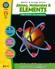 Title: Atoms, Molecules & Elements Gr. 5-8, Author: George Graybill