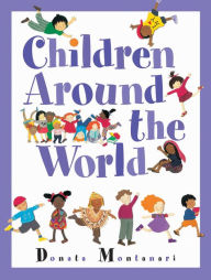 Title: Children Around the World, Author: Donata Montanari