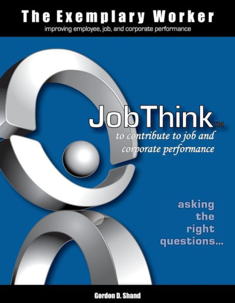 The Exemplary Worker: JobThink