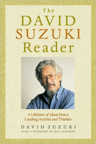 Title: The David Suzuki Reader, Author: David Suzuki