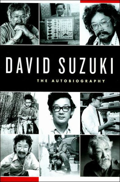 David Suzuki: The Autobiography