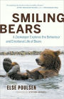 Smiling Bears A Zookeeper Explores The Behaviour And