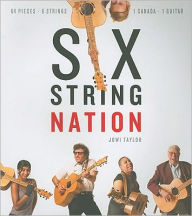 Title: Six String Nation, Author: Jowi Taylor