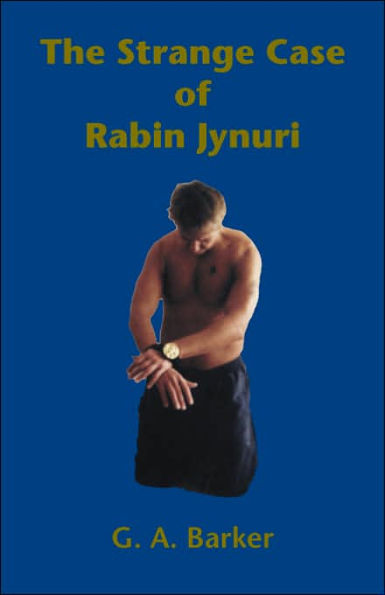 The Strange Case of Rabin Jynuri