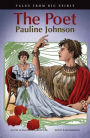 The Poet: Pauline Johnson