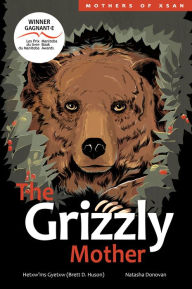 The Grizzly Mother (Mothers of Xsan Series #2)