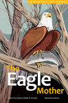 Alternative view 1 of The Eagle Mother (Mothers of Xsan Series #3)
