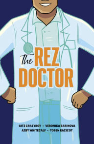 The Rez Doctor