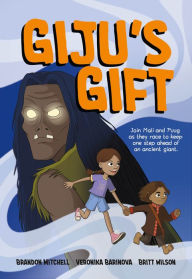 Title: Giju's Gift, Author: Brandon Mitchell