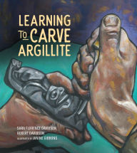 Title: Learning to Carve Argillite, Author: Sara Florence Davidson