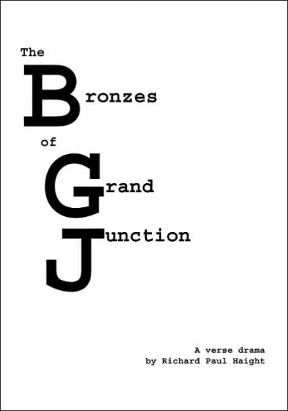 The Bronzes of Grand Juction