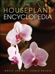 Title: The Houseplant Encyclopedia, Author: Ingrid Jantra