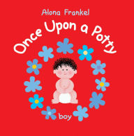 Title: Once Upon a Potty -- Boy, Author: Alona Frankel