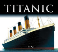 Title: Titanic, Author: Jim Pipe