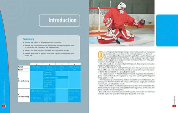 The Hockey Goalie's Complete Guide: An Indispensable Development Plan