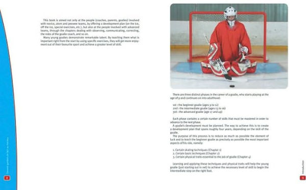 The Hockey Goalie's Complete Guide: An Indispensable Development Plan