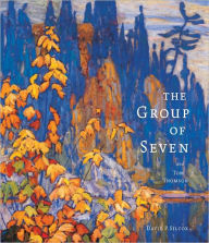 Title: The Group of Seven and Tom Thomson, Author: David P. Silcox