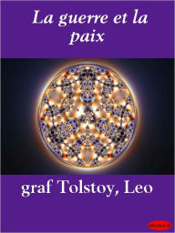 Title: La guerre et la paix, Author: Leo Tolstoy