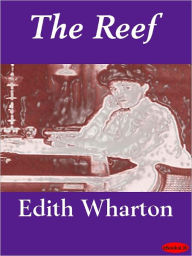 Title: The Reef, Author: Edith Wharton