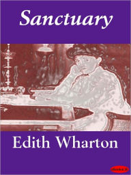 Title: Sanctuary, Author: Edith Wharton