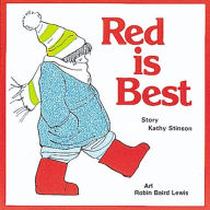 Title: Red is Best, Author: Kathy Stinson