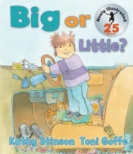 Title: Big or Little?, Author: Kathy Stinson