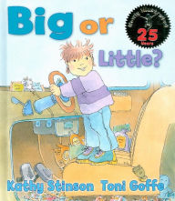 Title: Big or Little?, Author: Kathy Stinson