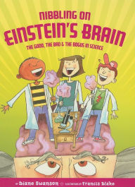 Title: Nibbling on Einstein's Brain, Author: Diane Swanson