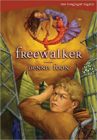 Title: Freewalker, Author: Dennis Foon