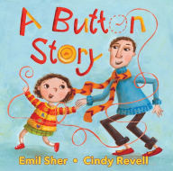 Title: A Button Story, Author: Emil Sher