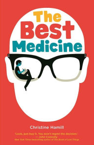 Title: The Best Medicine, Author: Christine Hamill