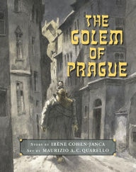 Title: The Golem of Prague, Author: Irene Cohen-Janca