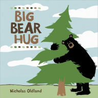 Title: Big Bear Hug, Author: Nicholas Oldland
