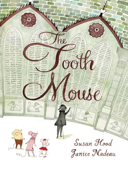 The Tooth Mouse