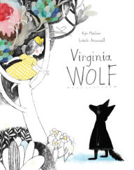 Title: Virginia Wolf, Author: Kyo Maclear