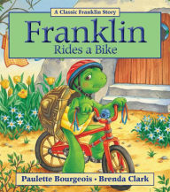 Title: Franklin Rides a Bike, Author: Paulette Bourgeois