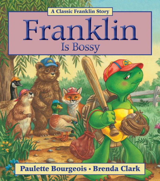 Franklin Is Bossy