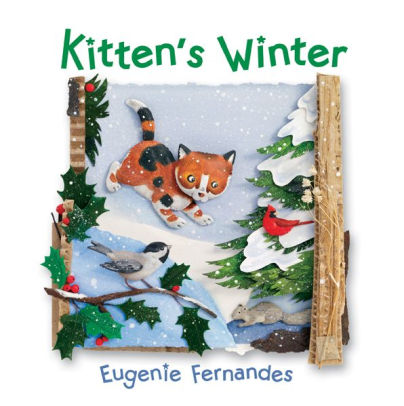 Title: Kitten's Winter, Author: Eugenie Fernandes