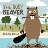 Title: The Busy Beaver, Author: Nicholas Oldland
