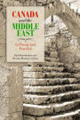 Canada and the Middle East: In Theory and Practice