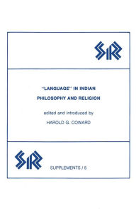 Title: Language in Indian Philosophy and Religion, Author: Harold Coward