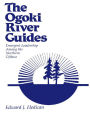 The Ogoki River Guides: Emergent Leadership among the Northern Ojibwa