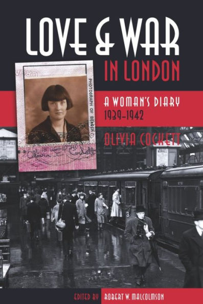 Love and War in London: A Woman's Diary 1939-1942